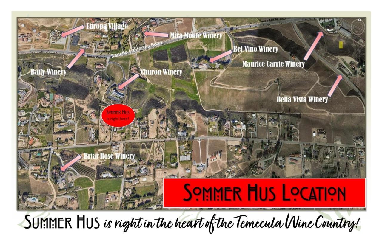 Sommer Hus-Best Value In Southern California Wine Country Temecula Exterior foto